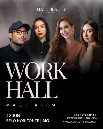 Makeup Work Hall - Belo Horizonte MG (22/06/2026)
