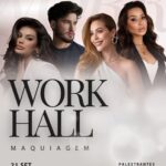 Makeup Work Hall - Vitória ES (21/09/26)